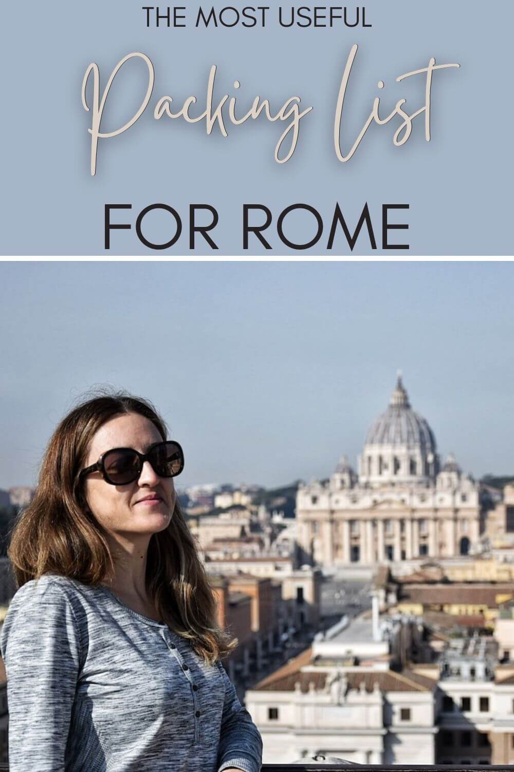 What To Wear In Rome 28 Best Items For A Rome Packing List